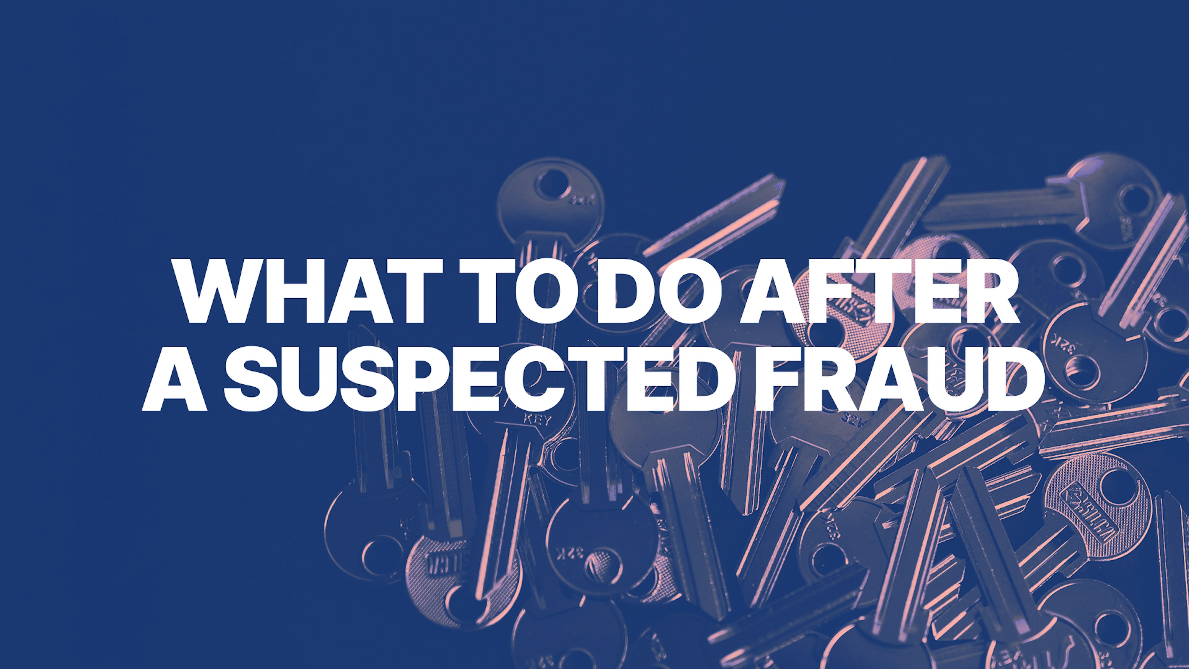 what to do after fraud