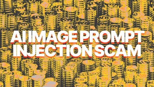 AI Image Prompt Injection Scam