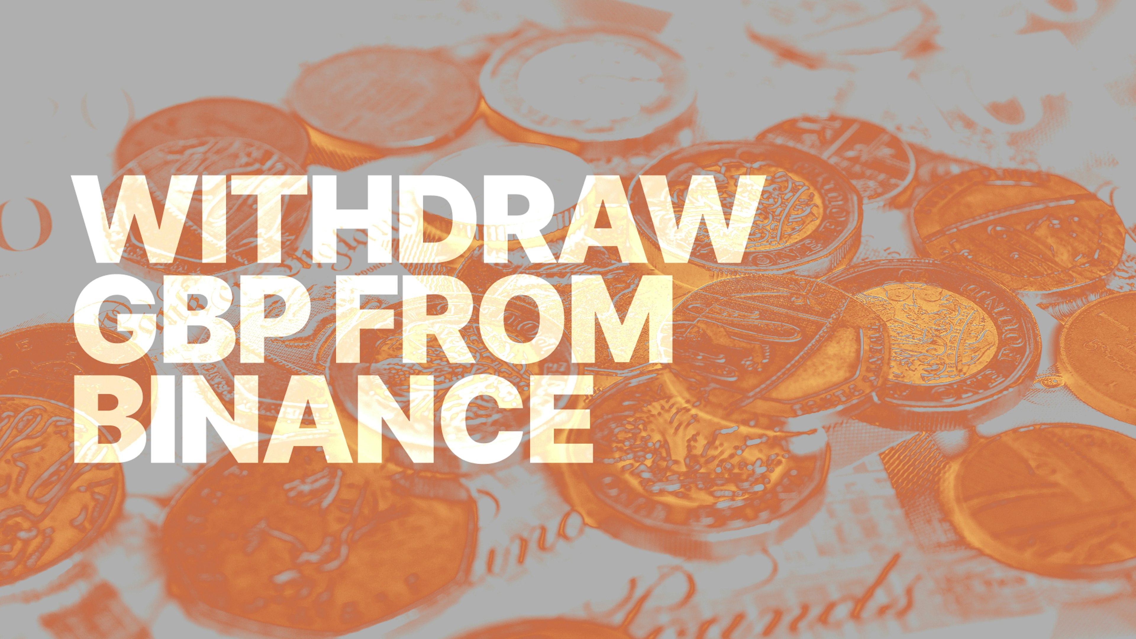 withdraw pounds from binance, withdraw money from binance